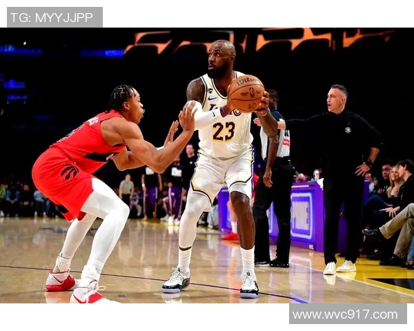 詹姆斯复出后率队击败猛龙队，湖人再次卫冕梦想浮现